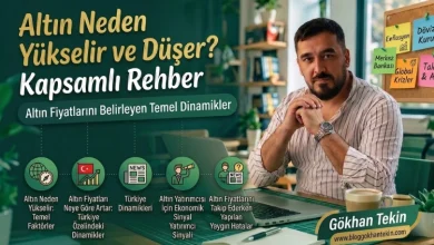 Altın Neden Yükselir ve Düşer? Altının Yükselmesini ve Düşmesini Etkileyen Faktörler Nelerdir